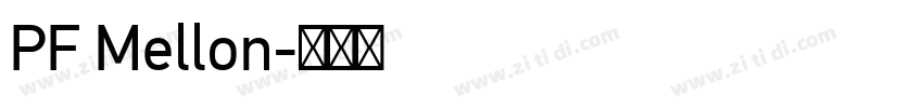 PF Mellon字体转换